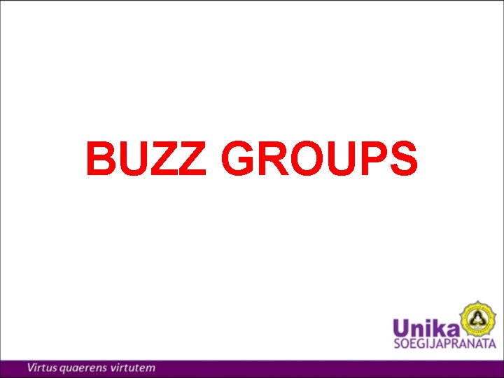 BUZZ GROUPS 