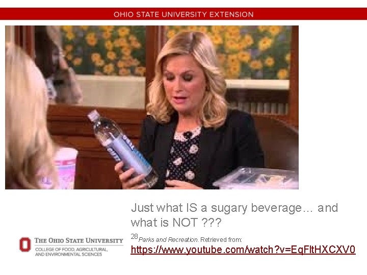 Just what IS a sugary beverage… and what is NOT ? ? ? 28