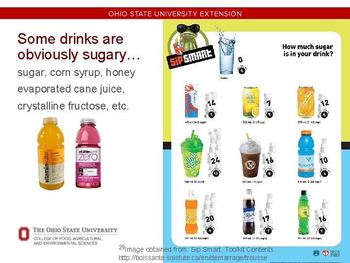 Some drinks are obviously sugary… sugar, corn syrup, honey evaporated cane juice, crystalline fructose,