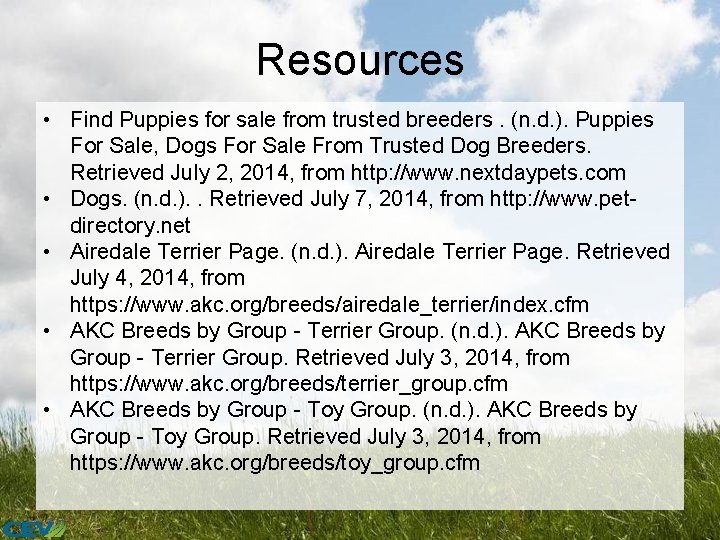 Resources • Find Puppies for sale from trusted breeders. (n. d. ). Puppies For