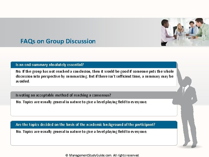 FAQs on Group Discussion Is an end-summary absolutely essential? No. If the group has