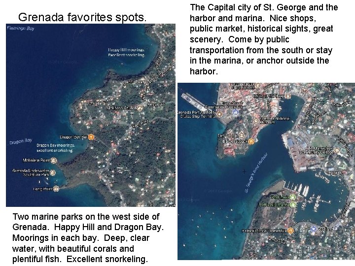 Grenada favorites spots. Two marine parks on the west side of Grenada. Happy Hill