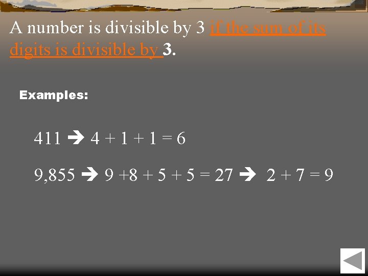A number is divisible by 3 if the sum of its digits is divisible