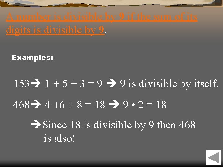 A number is divisible by 9 if the sum of its digits is divisible