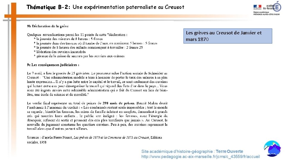 Thématique B-2: Une expérimentation paternaliste au Creusot Les grèves au Creusot de Janvier et