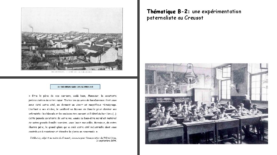 Thématique B-2: une expérimentation paternaliste au Creusot 