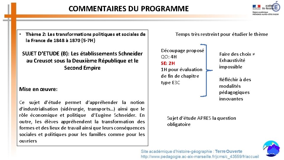 COMMENTAIRES DU PROGRAMME • Thème 2: Les transformations politiques et sociales de la France