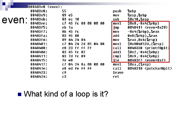 even: n What kind of a loop is it? even: n What kind of a loop is it?