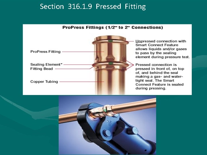 Section 316. 1. 9 Pressed Fitting 