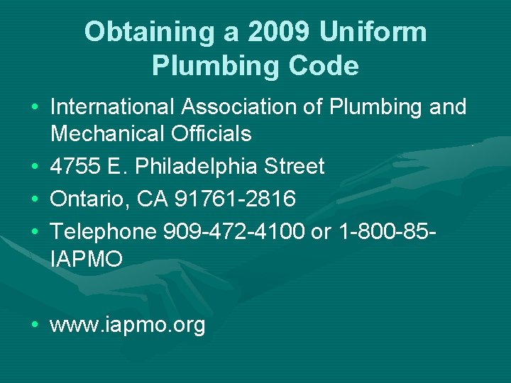 Obtaining a 2009 Uniform Plumbing Code • International Association of Plumbing and Mechanical Officials