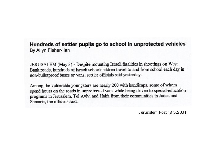 Jerusalem Post, 3. 5. 2001 