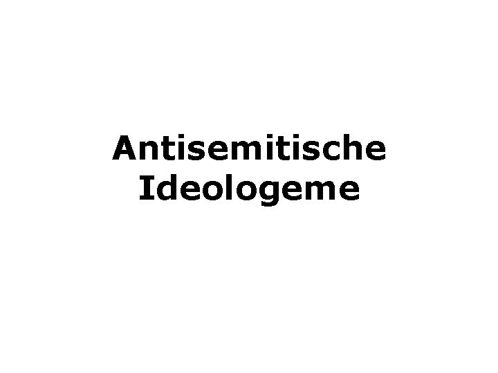 Antisemitische Ideologeme 