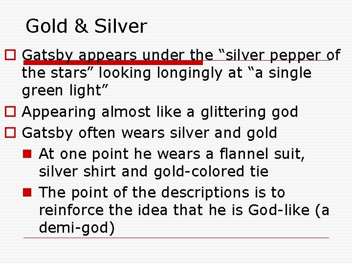 Gold & Silver o Gatsby appears under the “silver pepper of the stars” looking