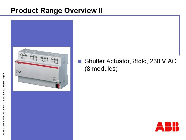 Product Range Overview II © ABB STOTZ-KONTAKT Gmb. H - 2 CDC 506 029