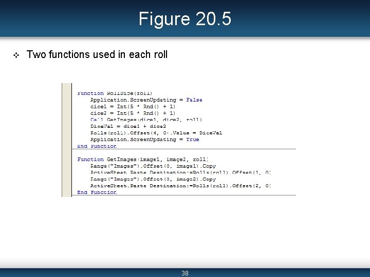 Figure 20. 5 v Two functions used in each roll 38 