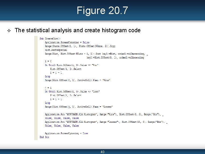 Figure 20. 7 v The statistical analysis and create histogram code 40 