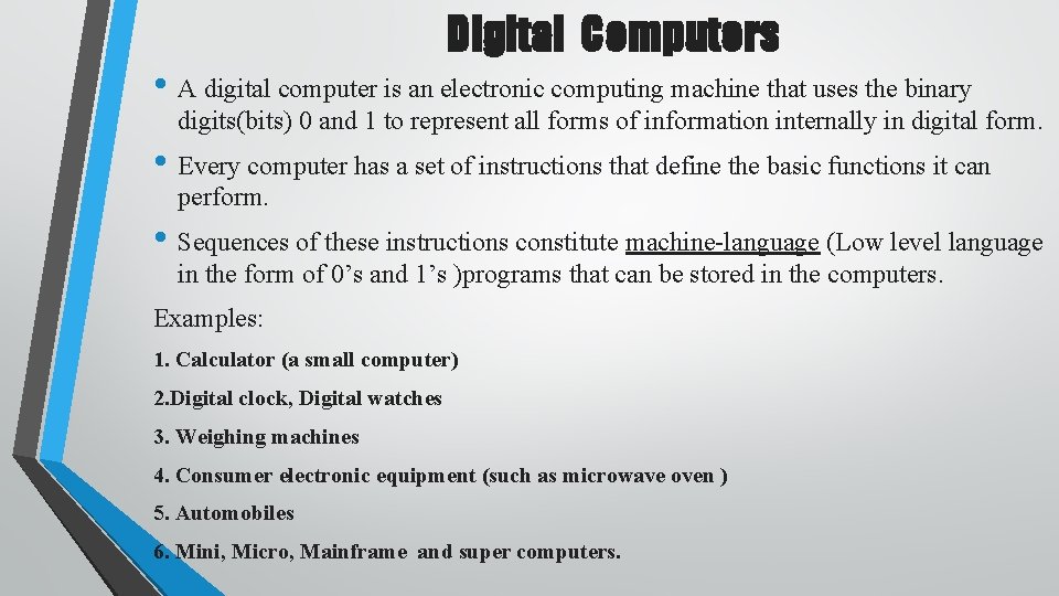 Digital Computers • A digital computer is an electronic computing machine that uses the Digital Computers • A digital computer is an electronic computing machine that uses the