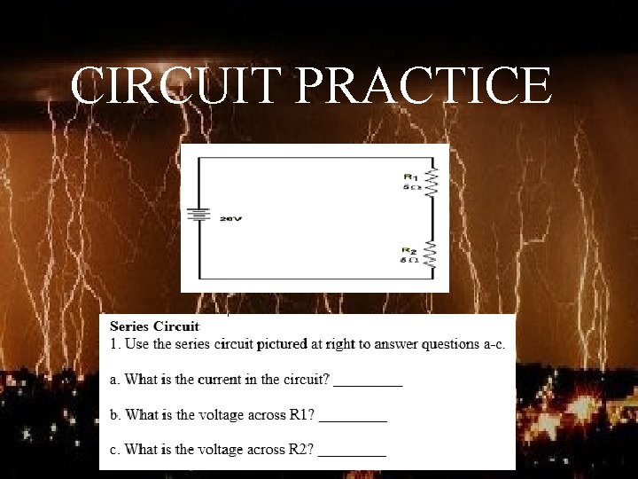 CIRCUIT PRACTICE 