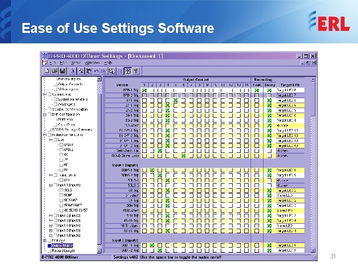 Ease of Use Settings Software 31 