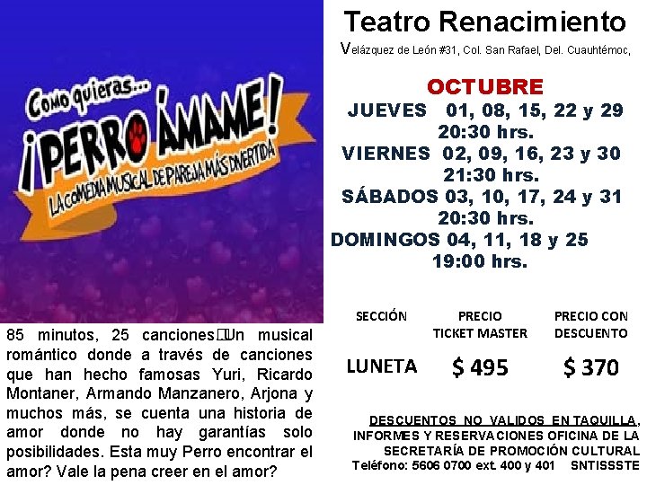 Teatro Renacimiento Velázquez de León #31, Col. San Rafael, Del. Cuauhtémoc, OCTUBRE JUEVES 01,