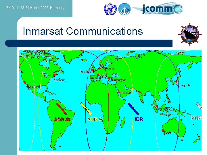 PMO-III, 23 -24 March 2006, Hamburg. Inmarsat Communications 