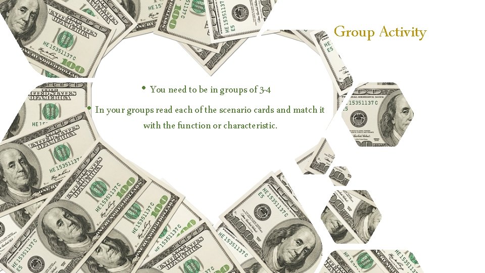 Group Activity • You need to be in groups of 3 -4 • In