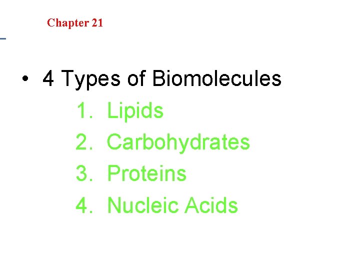 Section 20. 1 Section 20 -4 Chapter 21 Saturated Hydrocarbons • 4 Types of