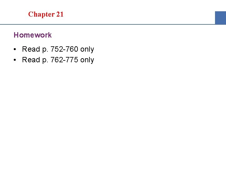 Section 20. 1 Chapter 21 Saturated Hydrocarbons Homework • Read p. 752 -760 only