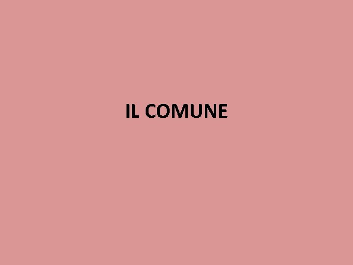 IL COMUNE 