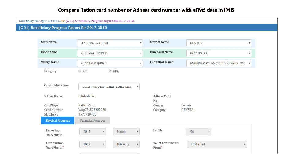 Compare Ration card number or Adhaar card number with e. FMS data in IMIS