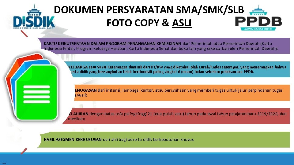 DOKUMEN PERSYARATAN SMA/SMK/SLB FOTO COPY & ASLI KARTU KEIKUTSERTAAN DALAM PROGRAM PENANGANAN KEMISKINAN dari