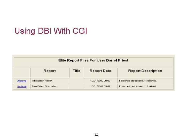 Using DBI With CGI 27 