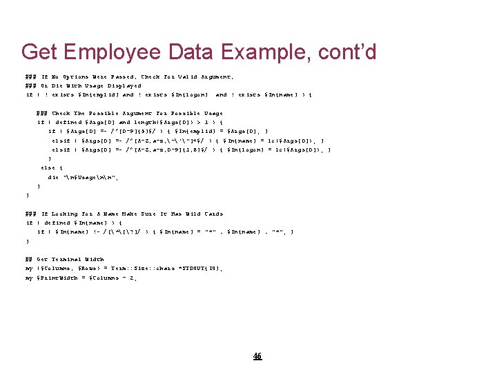 Get Employee Data Example, cont’d ### If No Options Were Passed, Check For Valid