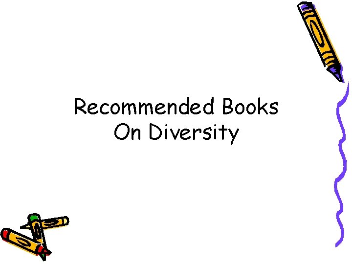 Recommended Books On Diversity 