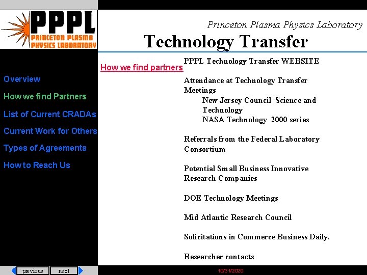 Princeton Plasma Physics Laboratory Technology Transfer How we find partners Overview How we find