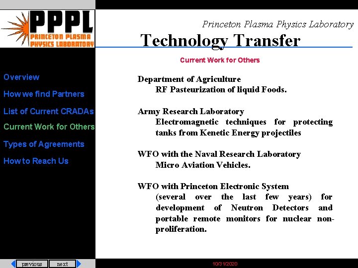 Princeton Plasma Physics Laboratory Technology Transfer Current Work for Others Overview How we find