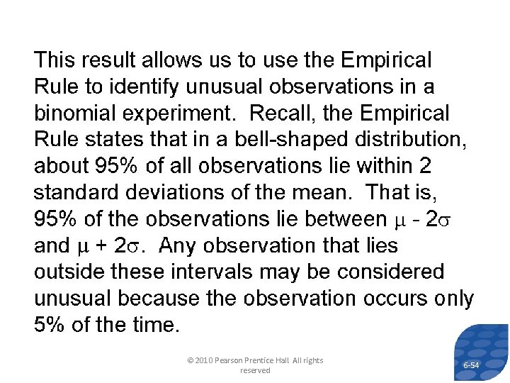 © 2010 Pearson Prentice Hall. All rights reserved 6 -54 