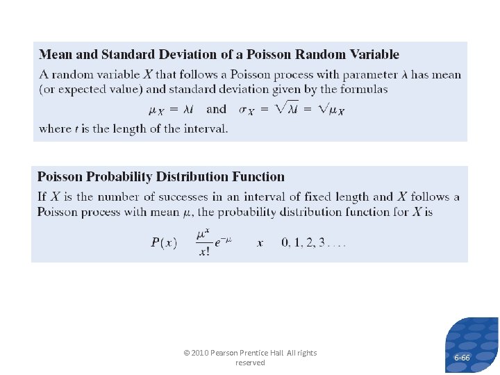 © 2010 Pearson Prentice Hall. All rights reserved 6 -66  © 2010 Pearson Prentice Hall. All rights reserved 6 -66