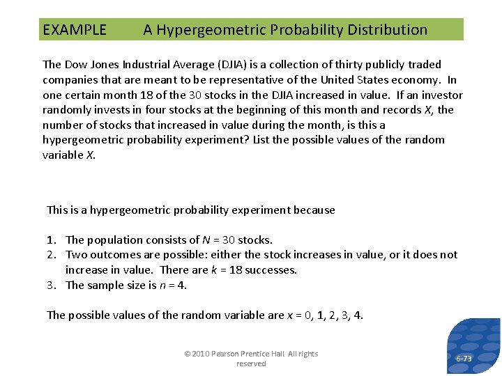 EXAMPLE A Hypergeometric Probability Distribution The Dow Jones Industrial Average (DJIA) is a collection
