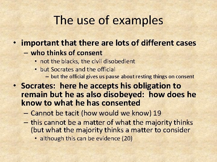 The use of examples • important that there are lots of different cases –