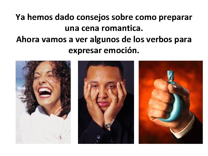 Ya hemos dado consejos sobre como preparar una cena romantica. Ahora vamos a ver