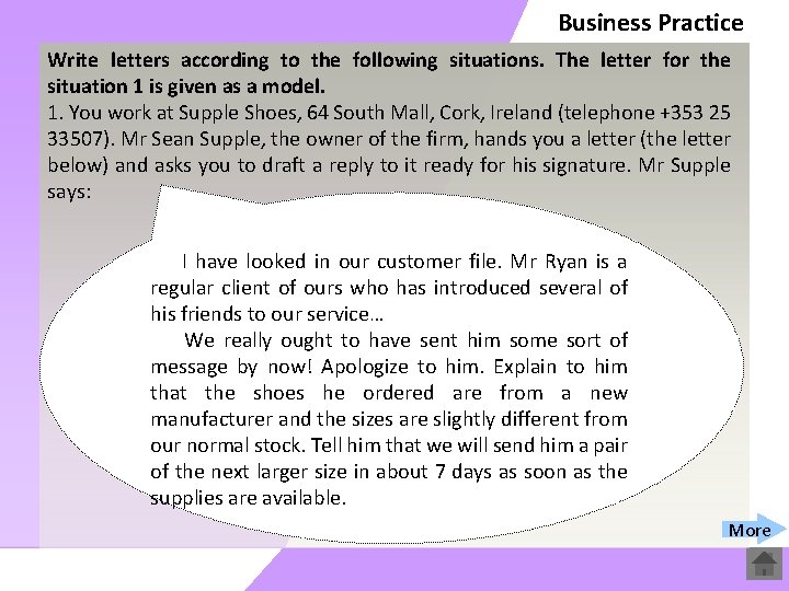 Business Practice Write letters according to the following situations. The letter for the situation