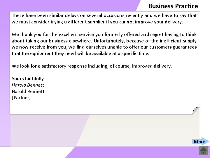 Business Practice There have been similar delays on several occasions recently and we have