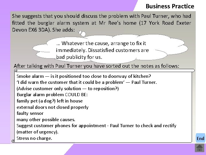 Business Practice She suggests that you should discuss the problem with Paul Turner, who