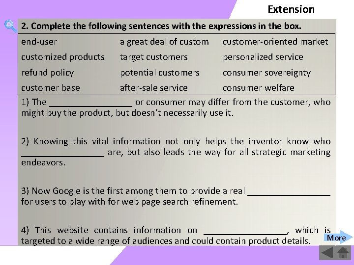 Extension 2. Complete the following sentences with the expressions in the box. end-user a