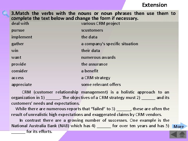Extension 3. Match the verbs with the nouns or noun phrases then use them