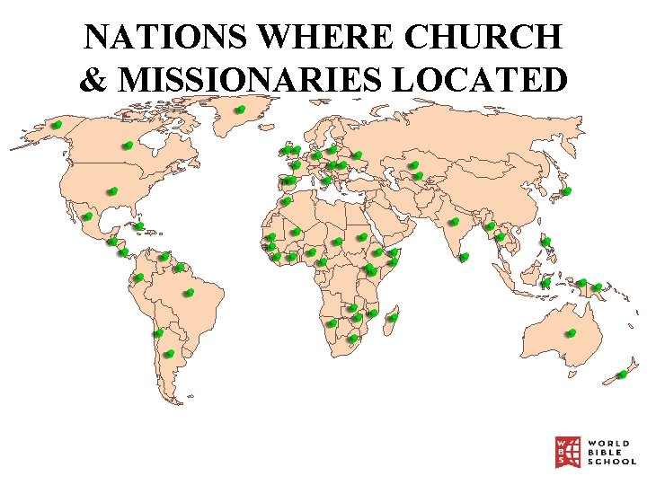 NATIONS WHERE CHURCH & MISSIONARIES LOCATED 