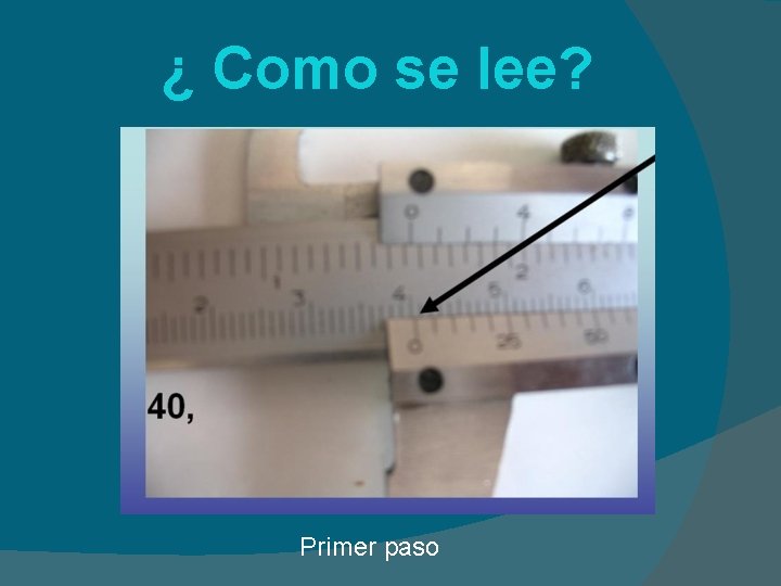 ¿ Como se lee? Primer paso 