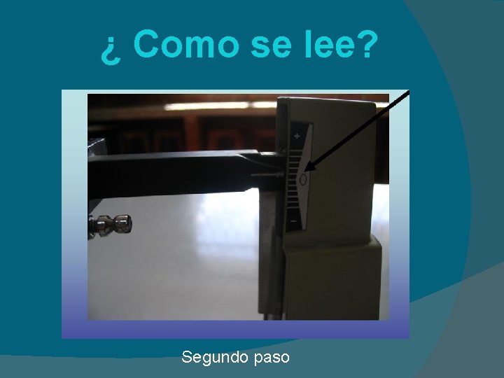 ¿ Como se lee? Segundo paso 