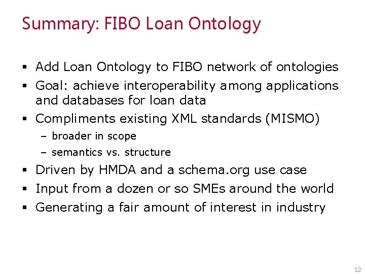 Summary: FIBO Loan Ontology § Add Loan Ontology to FIBO network of ontologies §